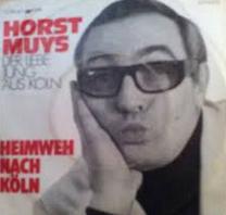 Horst Muys - Heimweh nach Kln cover