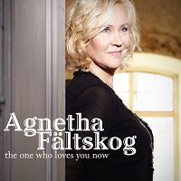 Agnetha Fltskog - The One Who Loves You Now cover