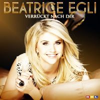 Beatrice Egli - Verrckt nach dir cover