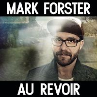 Mark Forster - Au revoir (no rap) cover