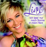 Liane - Ich lass nur noch Sonne in mein Herz cover