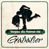Andreas Gabalier - Vergiss die Heimat nie cover