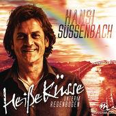 Hansi Sssenbach - Heisse Ksse unterm Regenbogen cover