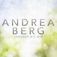 Andrea Berg - Trumer wie wir cover