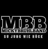 Micky Brhl Band - Su jung wie hck cover