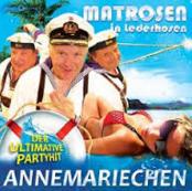 Matrosen in Lederhosen - Annemariechen (Party Stimmungshit) cover