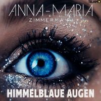 Anna-Maria Zimmermann - Himmelblaue Augen cover