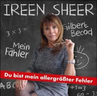 Ireen Sheer - Du bist mein allergrsster Fehler cover