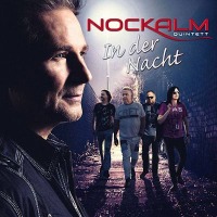 Nockalm Quintett - In der Nacht cover