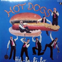 Hot Dogs - H-la-di-lo cover