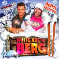 Jgermeister DJ Alex & Matty Valentino - Auffe auf'n Berg cover