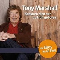 Tony Marshall - Seit ich Rentner bin cover