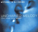 Mythos 'N DJ Cosmo - Unchained Melody cover