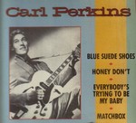 Carl Perkins - Honey don't cover