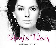 Shania Twain - When you kiss me cover