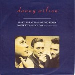 Danny Wilson - Mary's Prayer cover