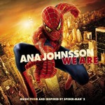 Ana Johnsson - We are (from 'Spiderman 2') cover