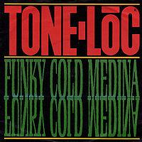 Tone-Loc - Funky Cold Medina cover