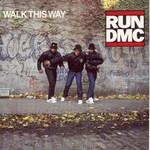 Run D.M.C. & Aerosmith - Walk This Way cover