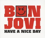Bon Jovi - Have a nice day cover