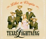 Texas Lightning - Like A Virgin cover