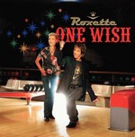 Roxette - One Wish cover