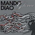 Mando Diao - Gloria cover