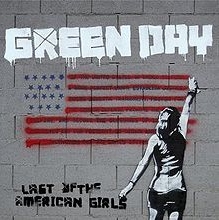 Green Day - Last Of The American Girls cover
