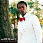 Aloe Blacc - I Need a Dollar cover