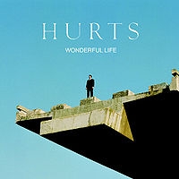 Hurts - Wonderful Life cover