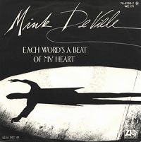 Mink DeVille - Each Word's a Beat of My Heart cover