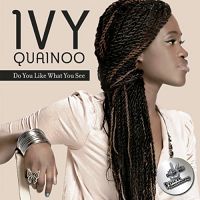 Ivy Quainoo - Do You Like What You See? cover