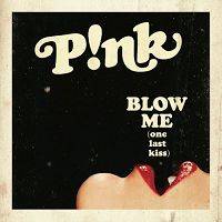 Pink - Blow Me (One Last Kiss) cover