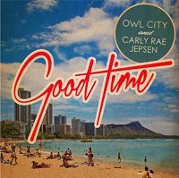 Owl City & Carly Rae Jepsen - Good Time cover