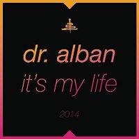 Dr. Alban - It's My Life 2014 cover