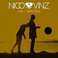 Nico & Vinz - Am I Wrong? cover