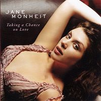 Jane Monheit - Taking a Chance on Love cover