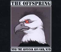 The Offspring - You're Gonna Go Far, Kid cover