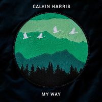 Calvin Harris - My Way cover