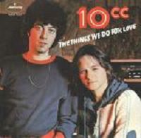 10cc - The Things We Do For Love cover