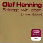 Olaf Henning - Solange wir leben cover