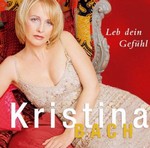 Kristina Bach - Die Erde hat mich wieder cover