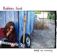 Robben Ford - Keep on running cover