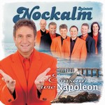 Nockalm Quintett - Einsam wie Napoleon cover