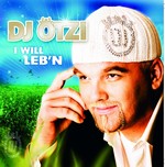 DJ tzi - I will leb'n cover