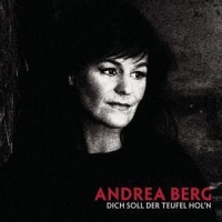 Andrea Berg - Dich soll der Teufel hol'n cover