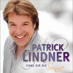 Patrick Lindner - Fang Dir die Sonne cover