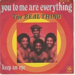 The Real Thing - You To Me Are Everything cover
