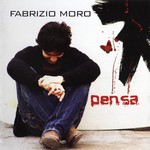 Fabrizio Moro - Pensa cover