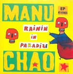 Manu Chao - Rainin' In Paradize cover